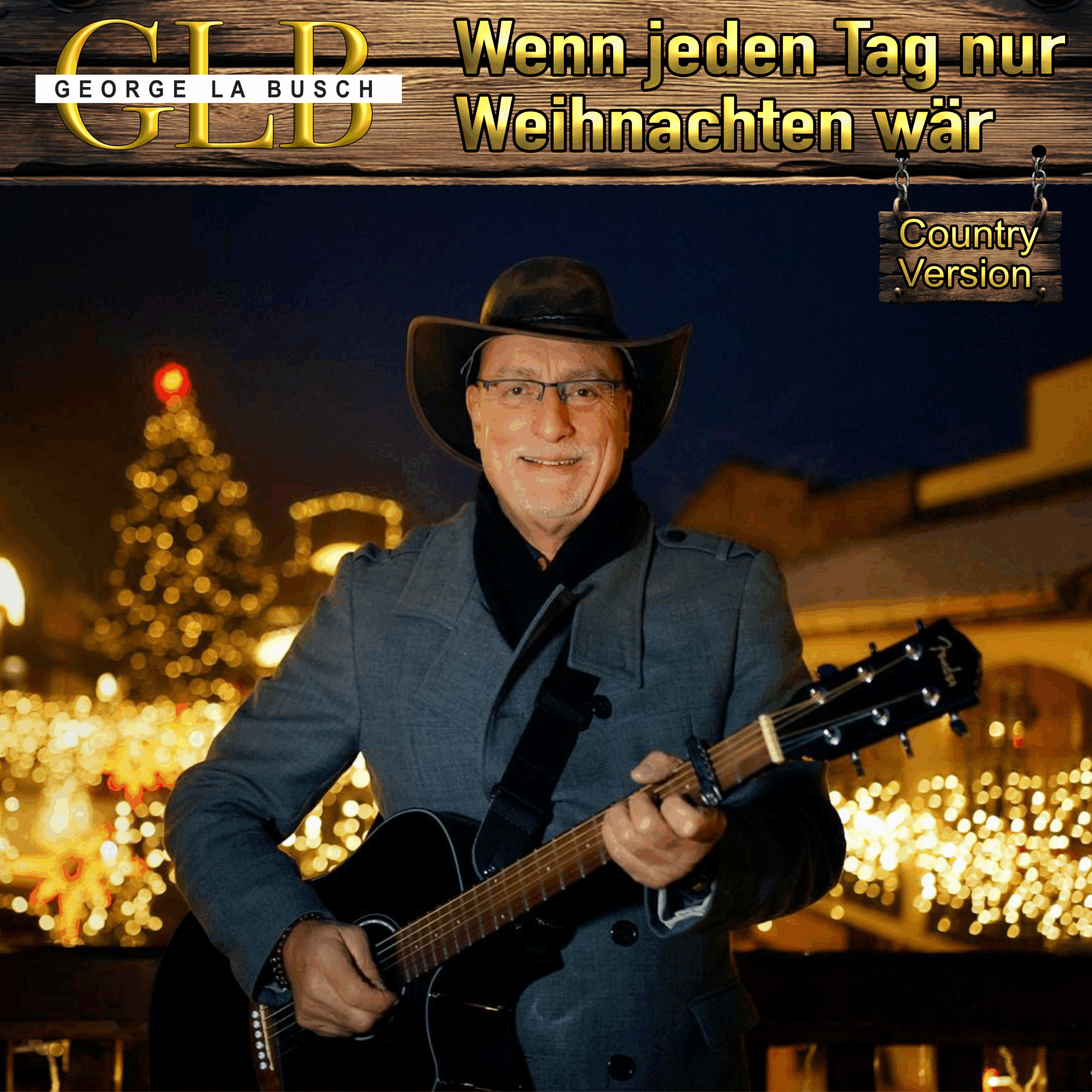 Wenn jeden Tag nur Weihnachten wär (Nashville Version 2025)